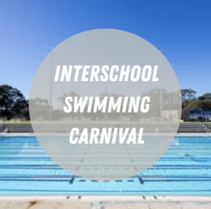 2026 Interschool Swimming Carnival Information